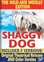 The Shaggy Dog (Wild & Woolly Edition)
