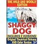 The Shaggy Dog (Wild & Woolly Edition)