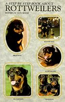 Step by Step Book About Rottweilers