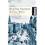 Hitlers Wien: Lehrjahre eines Diktators