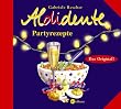 Aldidente Partyrezepte