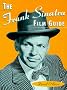The Frank Sinatra Film Guide