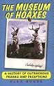 The Museum of Hoaxes