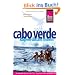 Cabo Verde. Kapverdische Inseln: Handbuch f�r individuelles Entdecken
