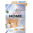 The Very Small Home: Japanese Ideas for Living Well in Limited Space by AzBrown and Kengo Kuma