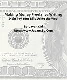 Making Money Freelance Writing 516MU443VHL. SL160 internet home business: Making Money Freelance Writing