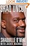 Shaq Uncut: My Story