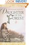Daughter of the Forest (Sevenwaters Trilogy (Prebound))