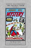 Marvel Masterworks: The Mighty Thor, Vol. 1 Marvel Masterworks: The Mighty Thor, Vol. 1
