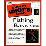 The Complete Idiot's Guide to Fishing Basics (2nd Edition)