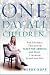 One Day, All Children...: The Unlikely Triumph of Teach For America and What I Learned Along the Way