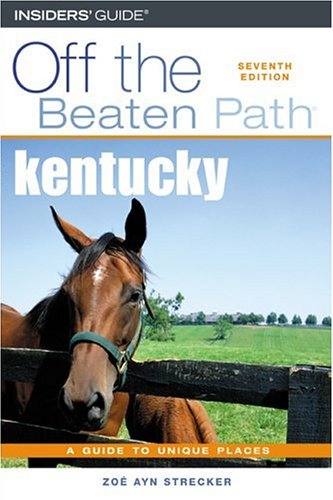 City Travel Guides Discounted  Books : Kentucky Off the Beaten Path, 7th