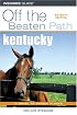 Kentucky Off the Beaten Path, 7th (Off the Beaten Path Series) (Off the Beaten Path Series)