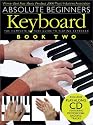 Absolute Beginners: Keyboard Book 2