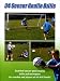 Soccer Coaching:34 Soccer Goalie Drills
