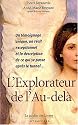 L'Explorateur de l'Au-del&agrave;