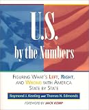 View Book 'U.S. by the Numbers: Figuring What's Left, Right, and Wrong with America State by State (Capital Ideas for Business & Personal Development)'