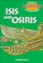 Isis and Osiris (Looking at Egyptian Myths and Legends)