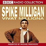 Vivat Milligna (BBC Radio Collection)