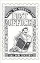 How to Screw the Post Office
