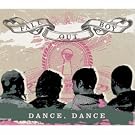 Dance, Dance