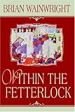 Within the Fetterlock