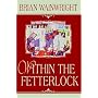 Within The Fetterlock