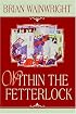 Within The Fetterlock