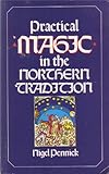 Practical magic in the northern tradition