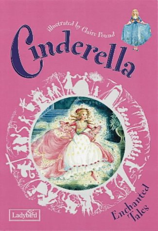 Cinderella (Enchanted Tales)