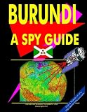 Burundi: A Spy Guide (World Spy Guide Library)