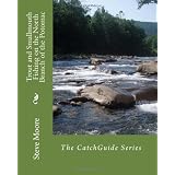 TroutandSmallmouthFishingontheNorthBranchofthePotomac:AWesternMarylandRiver