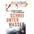 Schrei unter Wasser: Kriminalroman