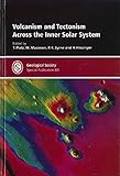 Volcanism and tectonism across the inner Solar System