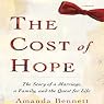 The Cost of Hope