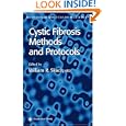 Cystic Fibrosis: Methods and Protocols (Methods in Molecular Medicine) by William R. Skach