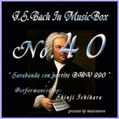 Bach In Musical Box 40/Sarabanda Con Partite In C BWV 990