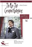 The Man That Corrupted Hadleyburg