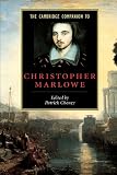 Buy : The Cambridge Companion to Christopher Marlowe (Cambridge Companions to Literature)