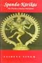 Spanda-Karikas: The Divine Creative Pulsation