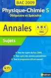 Physique-Chimie S Obligatoire et Sp�cialit� : Sujets