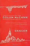 Dancer: A Novel