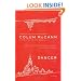 Dancer: A Novel