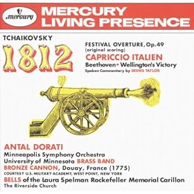 Tchaikovsky: 1812 Festival Overture, Op.49; Capriccio Italien / Beethoven: Wellington's Victory