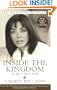 Inside the Kingdom: My Life in Saudi Arabia