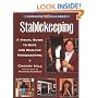 Stablekeeping: A Visual Guide to Safe and Healthy Horsekeeping (Horsekeeping Skills.)
