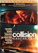 Collision - Edition Collector 2 DVD