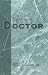 Books : On Being a Doctor (Medical Humanities)