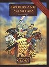 Swords and Scimitars: The Crusades