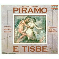 Hasse: Piramo e Tisbe